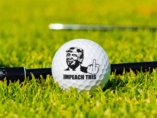 Impeach this, Golf Ball