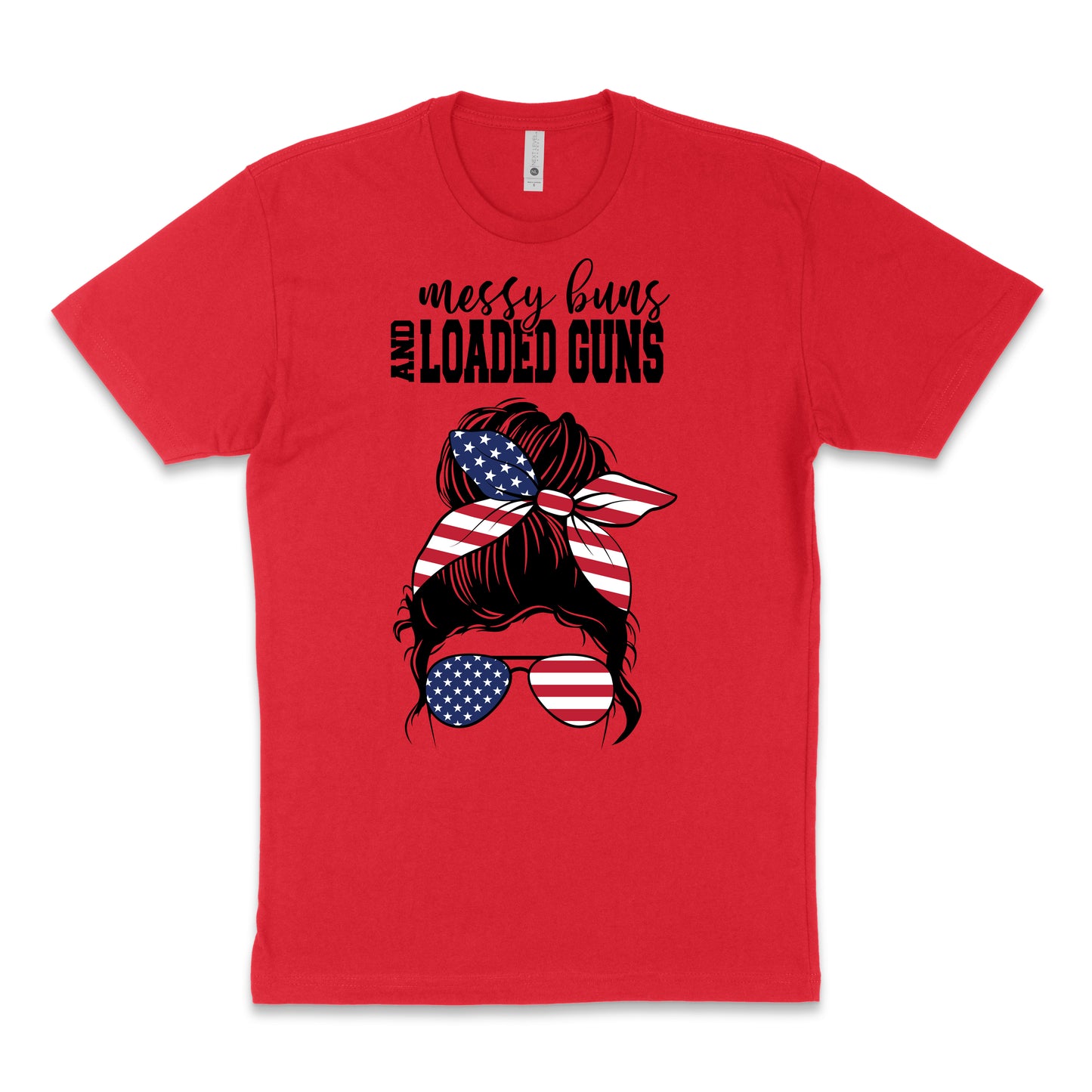 Messy Buns & Loaded Guns, Short Sleeve T-Shirt